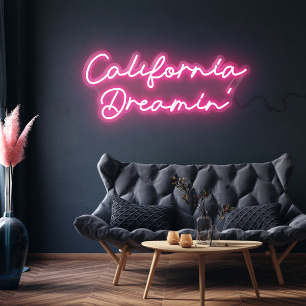 ' California Dreamin' Neon Sign