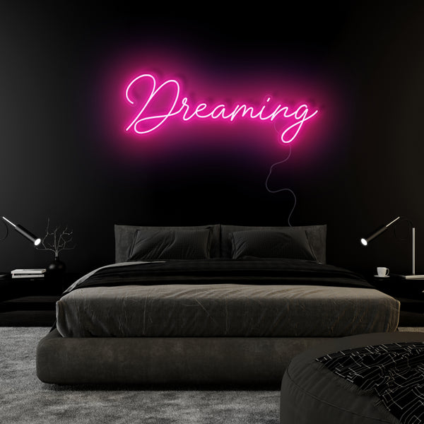 'Dreaming' Neon Sign
